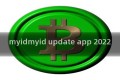 myidmyid update app 2022
